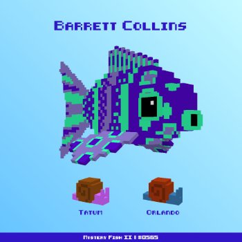 Barrett Collins :: Mystery Fish 0565/1000