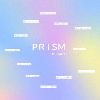 PRISMA #1: Prism