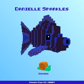 Danielle Sparkles :: Mystery Fish 0124/1000