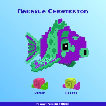Makayla Chesterton :: Mystery Fish 0264/1000