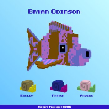 Bryan Odinson :: Mystery Fish 0186/1000