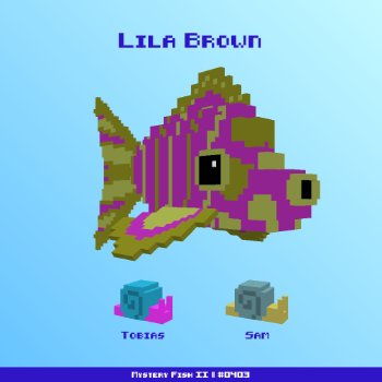 Lila Brown :: Mystery Fish 0403/1000