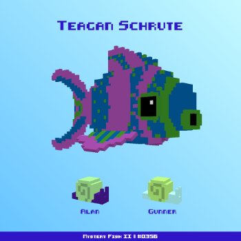 Teagan Schrute :: Mystery Fish 0356/1000