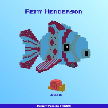Remy Henderson :: Mystery Fish 0229/1000
