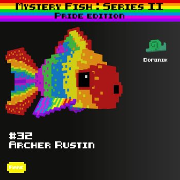 Archer Rustin :: Mystery Fish : Pride Edition #32