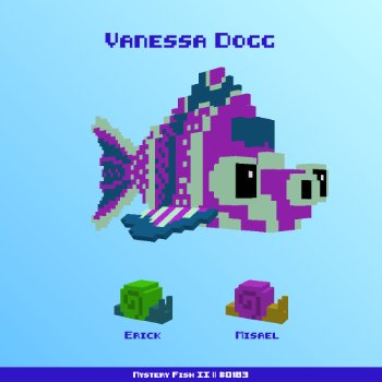 Vanessa Dogg :: Mystery Fish 0183/1000