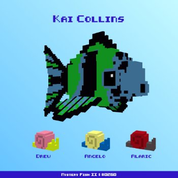 Kai Collins :: Mystery Fish 0260/1000