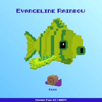 Evangeline Rainbow :: Mystery Fish 0214/1000
