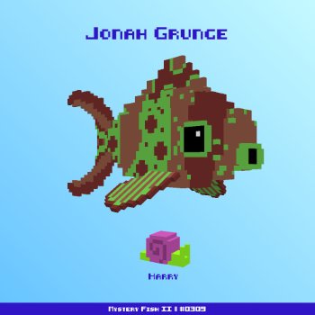 Jonah Grunge :: Mystery Fish 0309/1000