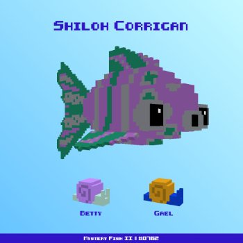 Shiloh Corrigan :: Mystery Fish 0762/1000