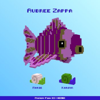 Aubree Zappa :: Mystery Fish 0361/1000