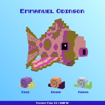 Emmanuel Odinson :: Mystery Fish 0672/1000
