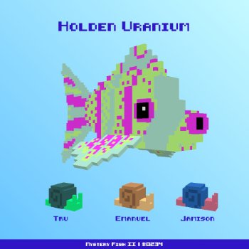 Holden Uranium :: Mystery Fish 0234/1000