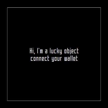 Lucky object