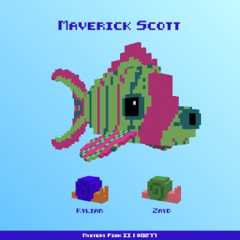 Maverick Scott :: Mystery Fish 0277/1000