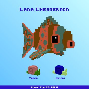 Lana Chesterton :: Mystery Fish 0146/1000