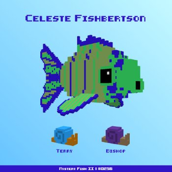 Celeste Fishbertson :: Mystery Fish 0256/1000