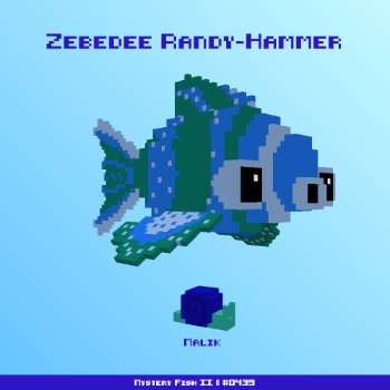 Zebedee Randy-Hammer :: Mystery Fish 0439/1000