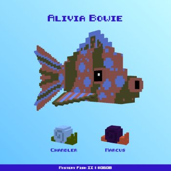 Alivia Bowie :: Mystery Fish 0608/1000