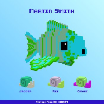 Martin Smith :: Mystery Fish 0537/1000