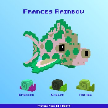 Frances Rainbow :: Mystery Fish 0617/1000