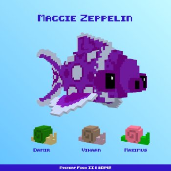 Maggie Zeppelin :: Mystery Fish 0142/1000