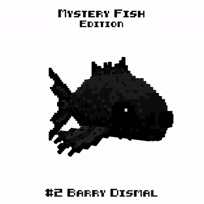 Mystery Fish Edition: #2 Barry Dismal
