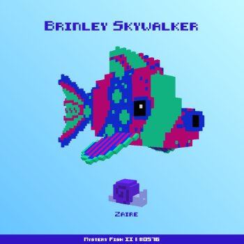 Brinley Skywalker :: Mystery Fish 0576/1000