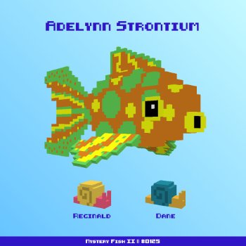 Adelynn Strontium :: Mystery Fish 0125/1000