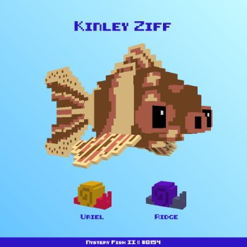 Kinley Ziff :: Mystery Fish 0154/1000