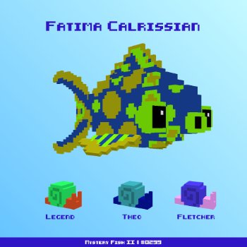 Fatima Calrissian :: Mystery Fish 0299/1000