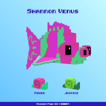 Shannon Venus :: Mystery Fish 0667/1000