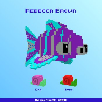Rebecca Brown :: Mystery Fish 0338/1000