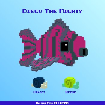 Diego The Mighty :: Mystery Fish 0495/1000