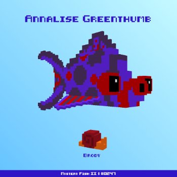 Annalise Greenthumb :: Mystery Fish 0247/1000