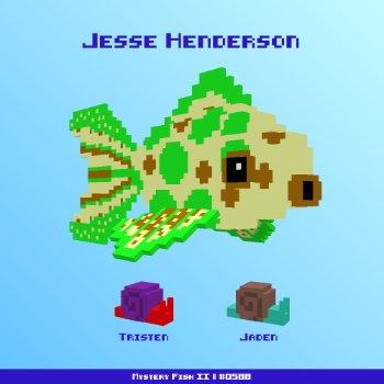 Jesse Henderson :: Mystery Fish 0588/1000