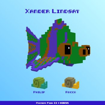 Xander Lindsay :: Mystery Fish 0655/1000
