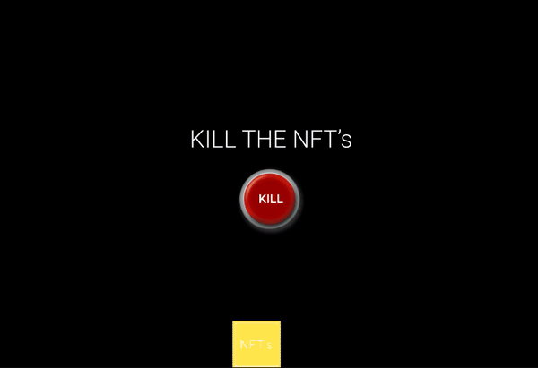 Try to kill the NFT's