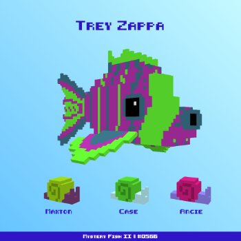 Trey Zappa :: Mystery Fish 0566/1000