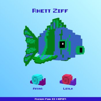 Rhett Ziff :: Mystery Fish 0437/1000