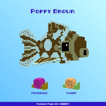 Poppy Brown :: Mystery Fish 0267/1000