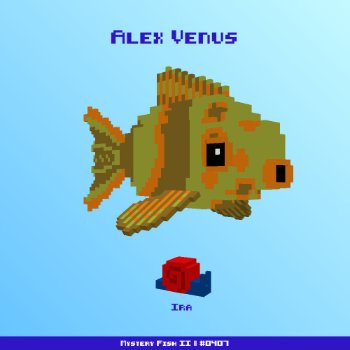 Alex Venus :: Mystery Fish 0407/1000