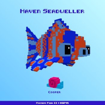 Haven Seadweller :: Mystery Fish 0245/1000