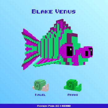 Blake Venus :: Mystery Fish 0380/1000