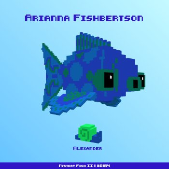 Arianna Fishbertson :: Mystery Fish 0164/1000