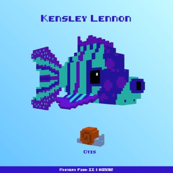 Kensley Lennon :: Mystery Fish 0592/1000