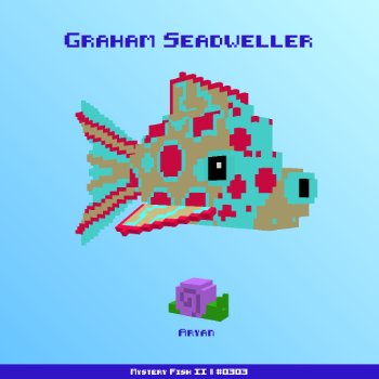 Graham Seadweller :: Mystery Fish 0303/1000