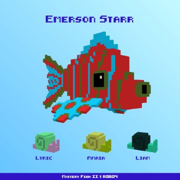 Emerson Starr :: Mystery Fish 0604/1000