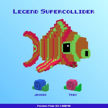 Legend Supercollider :: Mystery Fish 0242/1000