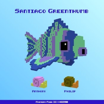 Santiago Greenthumb :: Mystery Fish 0398/1000